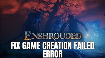 How To Fix Enshrouded Game Creation Failed Error On PC | #enshrouded