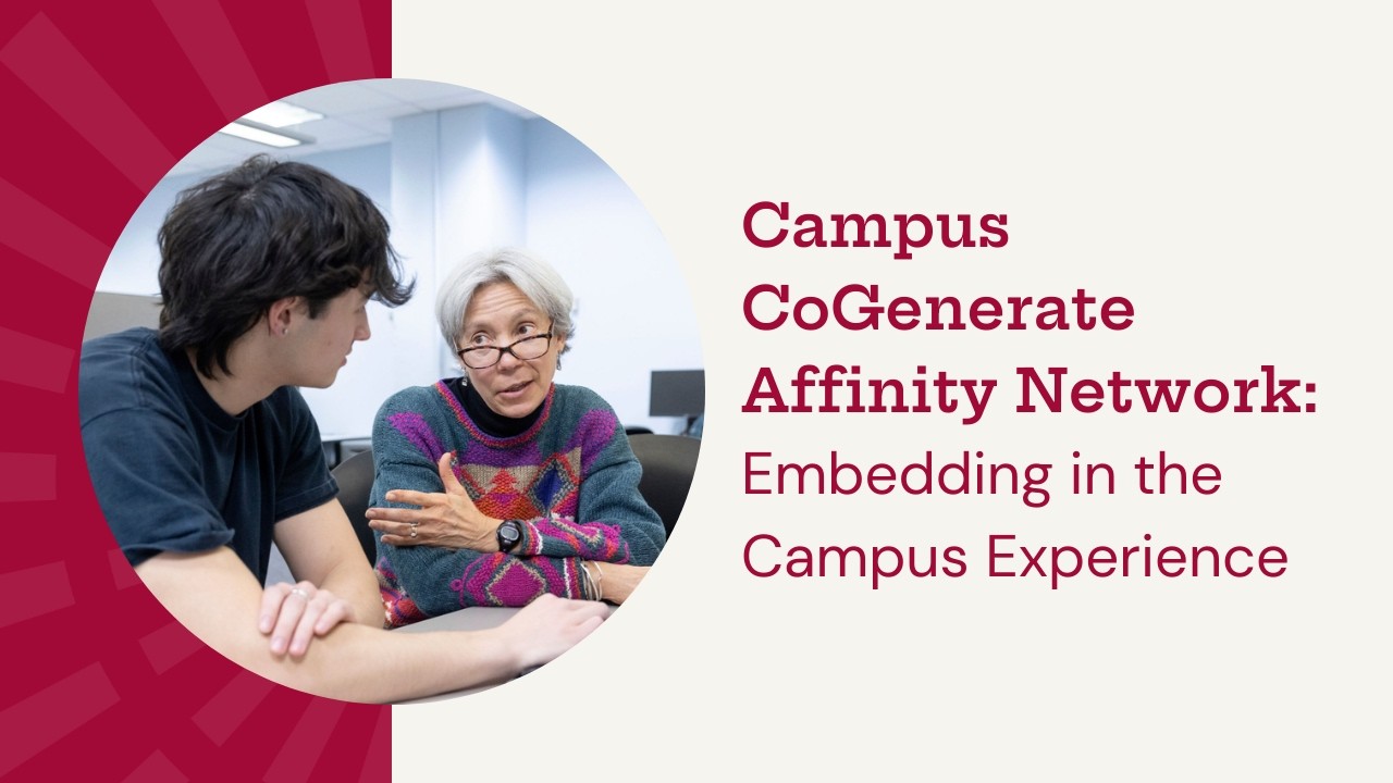 Campus CoGenerate Affinity Network: Embedding in the Campus Experience ...