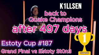 Quake Champions comeback Estoty Cup Grand Final vs Estoty St0n3