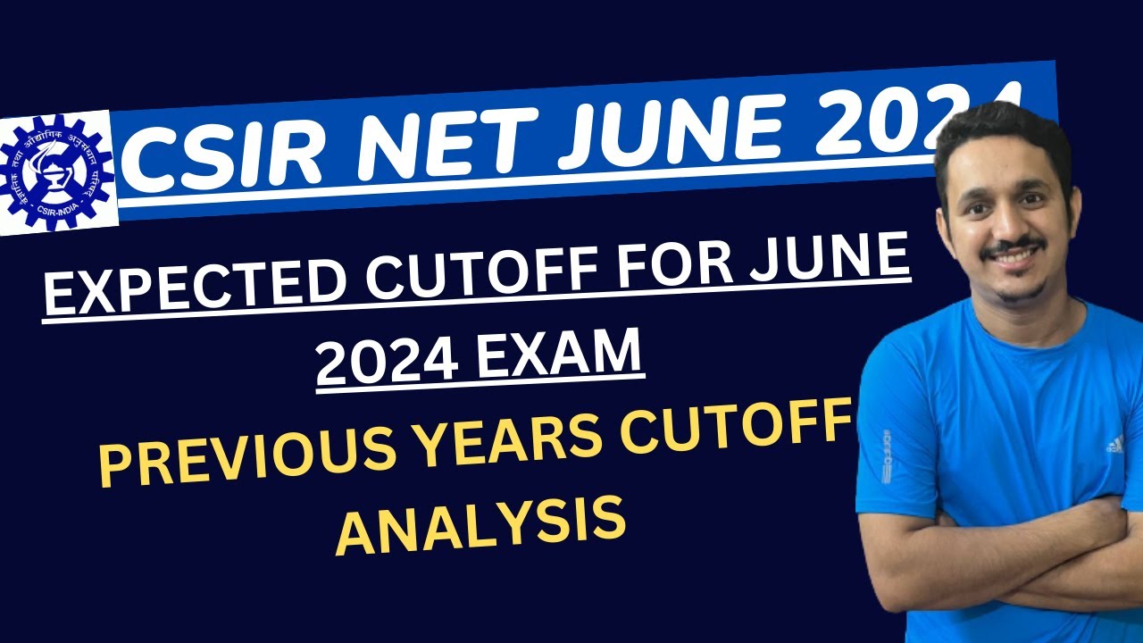 CSIR NET JUNE 2024 TARGET CUTOFF |CSIR NET 2024 PREPARATION STRATEGY ...