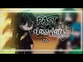 Deku's Past Classmates React to his future || LAZY || bad eng+ cringe|| Manga spoilers!! || Apluha