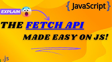 Master The Fetch API: Simplify Web Requests in JavaScript!