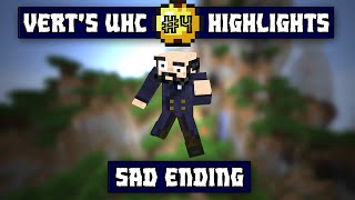 Vert's UHC Highlights - Sad Ending [Episode 4]