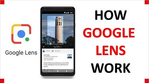 How to use Google Lens: The Coolest App You Aren