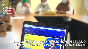 SOSIALISASI APLIKASI PERMOHONAN LELANG ONLINE DARI PEGAWAI KPKNL PONTIANAK