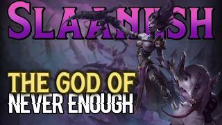 Slaanesh is not just the Chaos God of pleasure