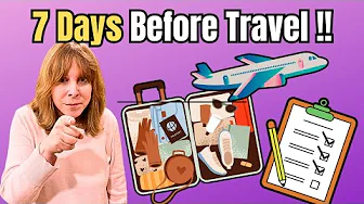 1 Week Before Travel Checklist You MUST Know!! (checklist included)
