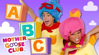 ABC Song + More | Mother Goose Club Nursery Rhymes