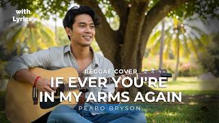 IF EVER YOU’RE IN MY ARMS AGAIN – Reggae Cover | Nakakaiyak na Love Song screenshot 2