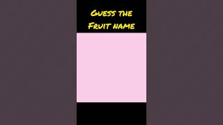 Guess the fruit name challenge #shorts #guesstheemojis