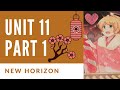 中学一年 New Horizon Unit 11 Part 1