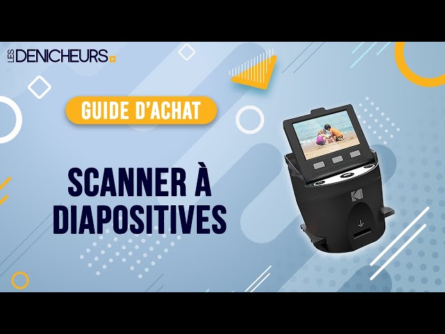 Le Scanner Diapositive Kodak Digital: Rapide, à bon prix et de Qualité