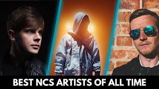 25+ Best NCS Artists Of All Time (Nostalgic Edition)