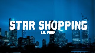 Lil Peep - Star Shopping (Lyrics)   (Slowed/Reverb)