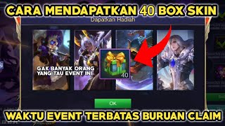 CARA DAPATKAN 40 BOX SKIN PERMANEN DALAM SATU HARI - MOBILE LEGENDS INDONESIA