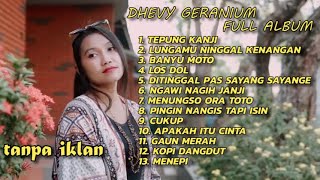 DHEVY GERANIUM REGGAE FULL ALBUM 2020 TANPA IKLAN