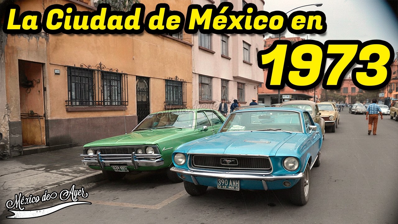 La Ciudad de México en 1973: Entre Tradición y Modernidad
