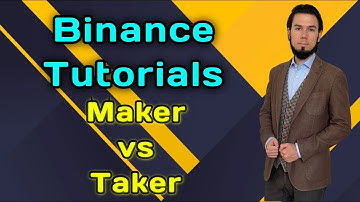 Binance Maker vs Taker Fees Difference & Explained 2022