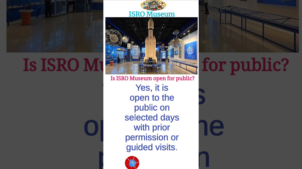 Is ISRO Museum Open for Public? 🚀🤔 