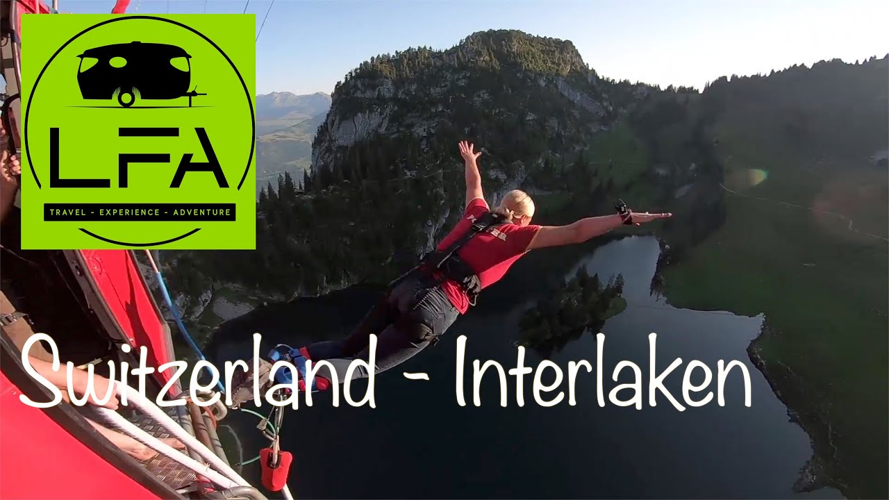 EP17 - Europe Road Trip Interlaken Extreme Sports Switzerland ...