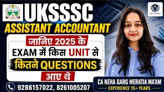 UKSSSC Assistant Accountant Previous Year Paper Analysis by CA Neha Garg Ma’am #assistantaccountant