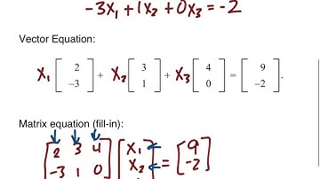 Linear Algebra Sec 1.4 (Lay) - The Matrix Equation Ax=b