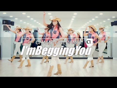 [라인댄스]I&amp;#39;m Begging You Line Dance || I&amp;#39;m Begging You라인댄스 || 아임베깅유 라인댄스