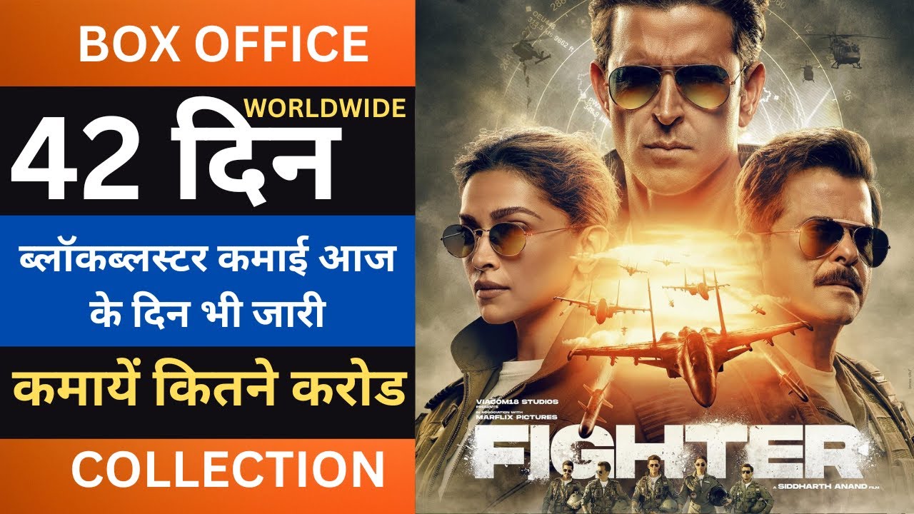 Fighter 42nd Day Box Office Collection Fighter Today Collection Fighter Collection  Fighter Worldwid