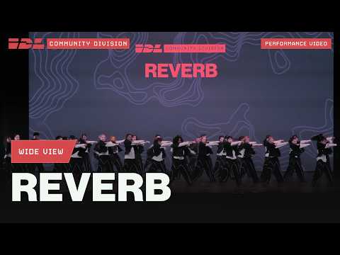 REVERB Wide View | IDL 2026 Vancouver Series Community Division