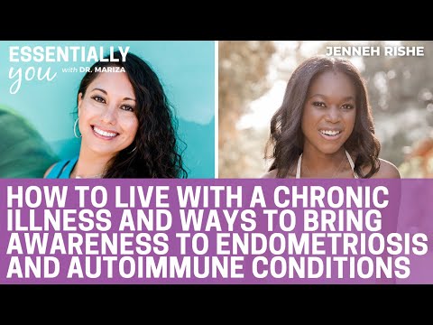 Chronic Illness & Living with Autoimmune Conditions | Jenneh Rishe