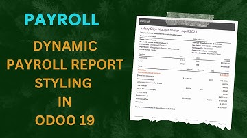 Odoo 19 - Dynamic Payroll Report Style | Print Payroll PDF Report | Odoo | Payroll | odoo19
