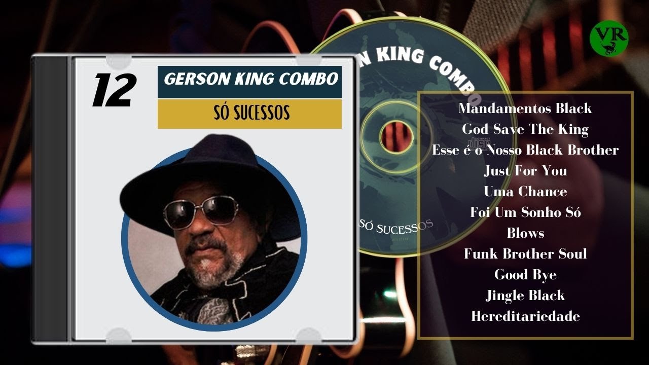 GERSON KING COMBO | SÓ SUCESSOS - YouTube