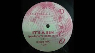 Pet Shop Boys - It's A Sin (Vocal Mix) (Perdóname Padre Mix) 1987 HQ