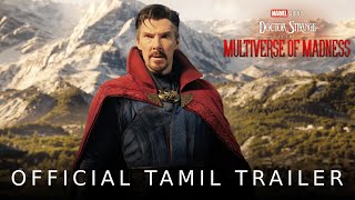 Marvel Studios' Doctor Strange in the Multiverse of Madness | Official Tamil Trailer