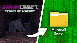 How To Make a DawnCraft Minecraft Server