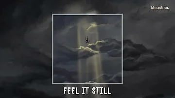 Feel it still - Portugal. The Man (sped up) | MeloSoul