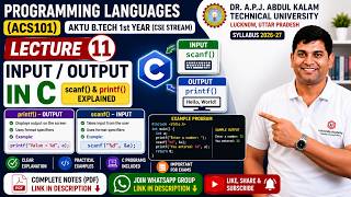 Programming Languages AKTU | Input & Output in C | scanf() & printf() Explained | Lecture 11
