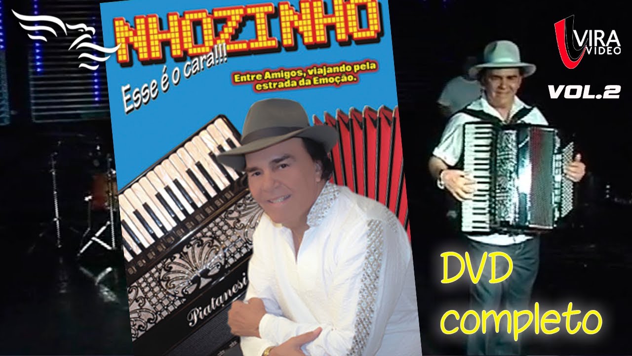 NHOZINHO - Esse é o cara!! - vol.2 - DVD Completo