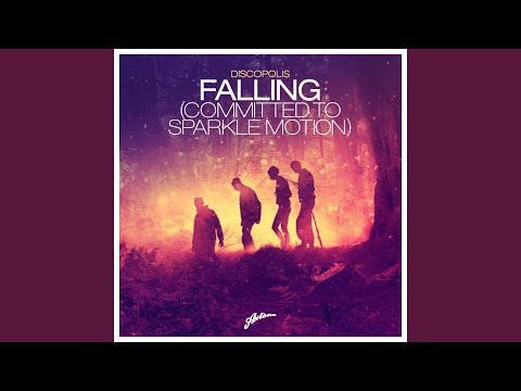 Falling (Committed to Sparkle Motion) (Dubvision Remix)