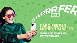 Kero Fer Fer Money Transfer Pakistan ki No. 1 payments App ke saath! screenshot 4