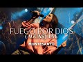 Montesanto - Fuego Por Dios (Aguas) Live - Vídeo Oficial