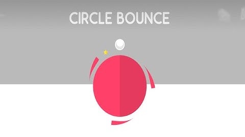 Circle Bounce [Android/iOS] Gameplay (HD)