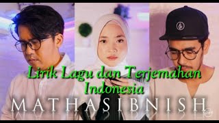 MATHASIBNISH - NISSA SABYAN (COVER) || LIRIK Lagu & Terjemahan Indonesia