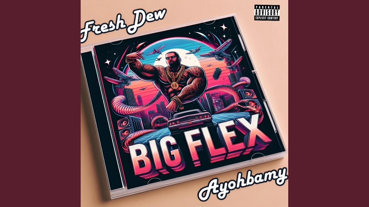 Big Flex (feat. Ayohbamy) - YouTube