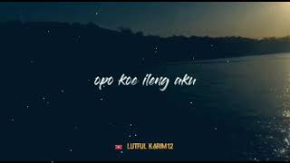 Story wa terbaru 2020 || Ditinggal pas sayang-sayange || story wa 30 detik
