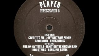 Player - Industries ( Ben Sims Remix )