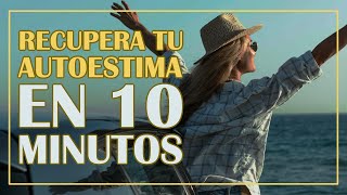 Recupera tu Autoestima en 10 Minutos screenshot 2