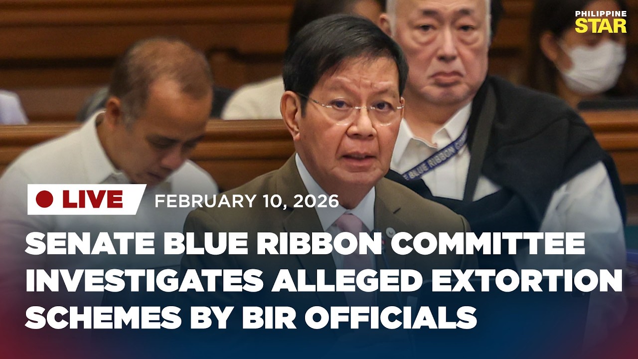 LIVE: Senate Blue Ribbon Committee investigates alleged extortion schemes in BIR (Feb 10, 2026)