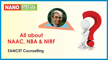 All about NAAC, NBA accreditation | NIRF ranking | Choosing Engineering Colleges