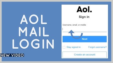 How to Login to AOL Mail 2021: AOL Mail Sign In Tutorial